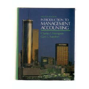 introduction to management accounting 8th edition charles t. horngren, gary sundum, gary l. sundem