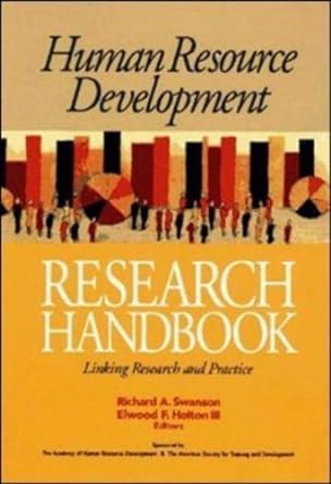 human resource development research handbook linking research and practice 1st edition richard a. swanson