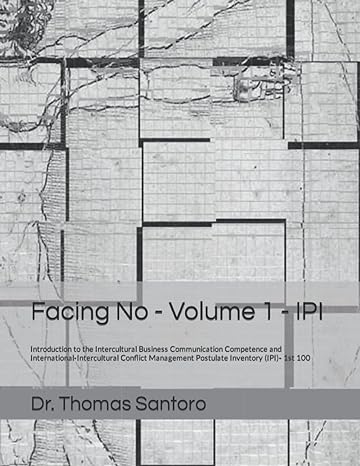 facing no volume 1 ipi introduction to the intercultural business communication competence and international