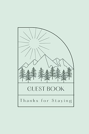 mountain house guest book 52 pages simple guest book for mountain house visitors 1st edition hostess w