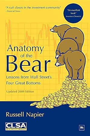 anatomy of the bear 2nd revised edition russell napier 1906659451, 978-1906659455