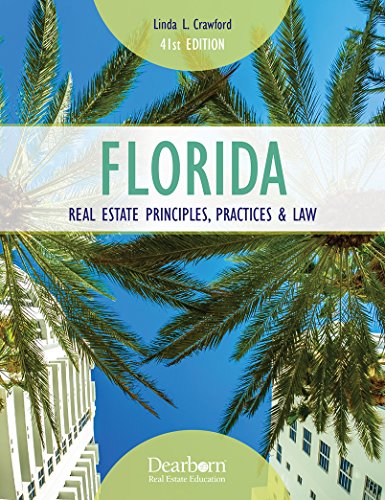 florida real estate principles practices and law 41st edition linda l crawford 1475457030, 9781475457032