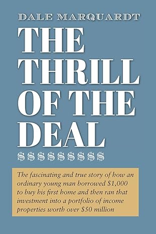 the thrill of the deal 1st edition dale r marquardt 979-8987286319