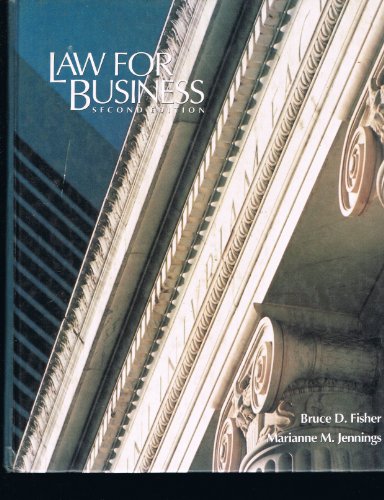 law for business 2nd edition bruce d fisher , marianne m jennings 031479879x, 9780314798794