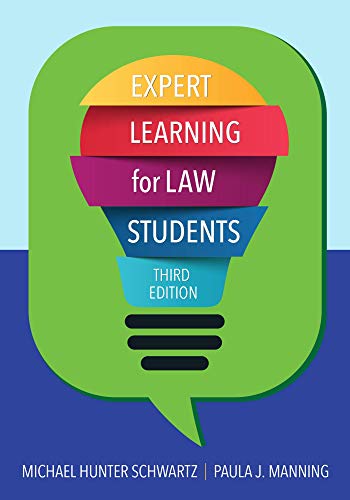 expert learning for law students 3rd edition michael schwartz , paula manning 1611639654, 9781611639650