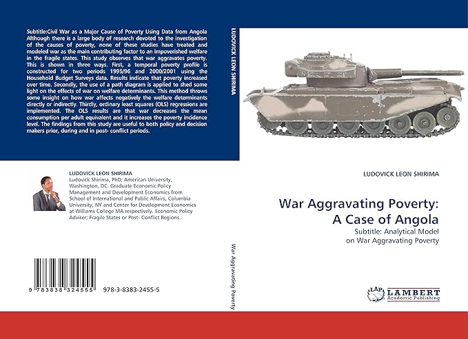 war aggravating poverty a case of angola subtitle analytical model on war aggravating poverty 1st edition