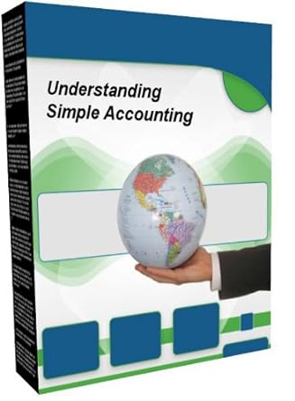 understanding simple accounting 1st edition gustav muhsfeldt b005maah4w