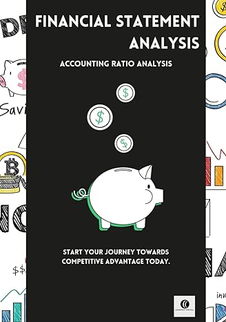 financial statement analysis accounting ratio analysis 1st edition commerce central 979-8862220773