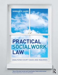 practical social work law 1st edition siobhan e laird 1405847395, 9781405847391