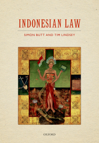 indonesian law 1st edition tim lindsey, simon butt 0199677743, 9780199677740