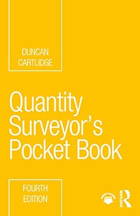 quantity surveyor s pocket book 4th edition duncan cartlidge 1032061448, 978-1032061443