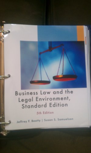 business law and the legal environment standard edition 5th edition jeffrey f beatty,susan s samuelson