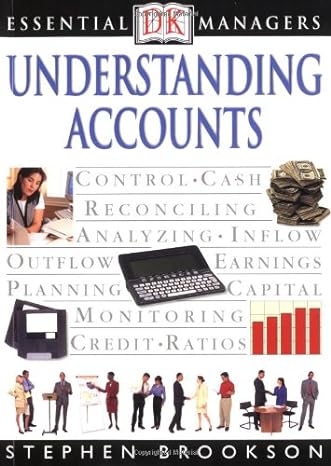 dk essential managers understanding accounts 1st edition stephen brookson, adele hayward 0789471493,