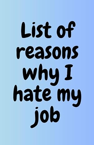 list of reasons why i hate my job 1st edition sarah rawlins b0cjhb9vz4