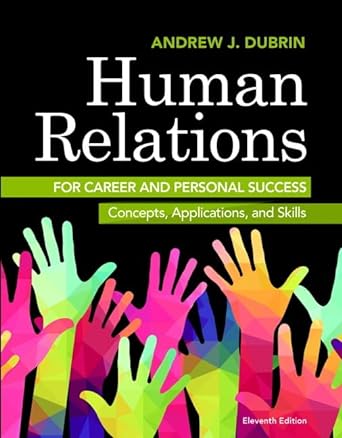 human relations for career and personal success concepts applications and skills 11th edition andrew dubrin