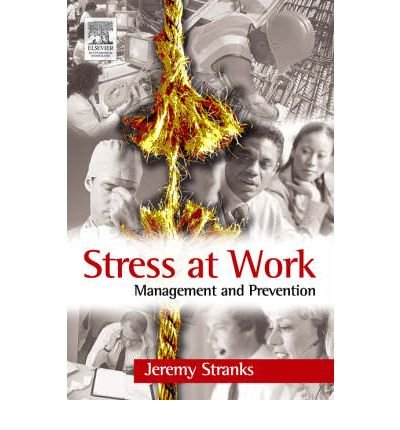 stress at work management and prevention common 1st edition unknown author b00fbc6934