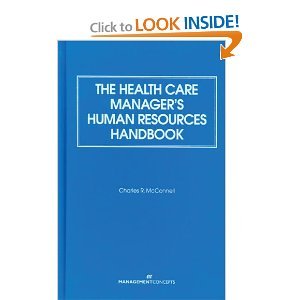 the health care manager s human resources handbook bymcconnell 1st edition mcconnell b006s3utfe