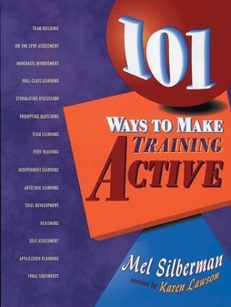 101 ways to make training active 1st edition 3rd edition aa b0086psc06