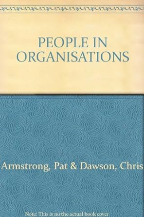 people in organisations 1st edition chris dawson 0946139504, 978-0946139507