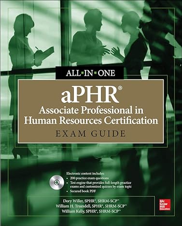 aphr associate professional in human resources certification all in one exam guide 1st edition dory willer