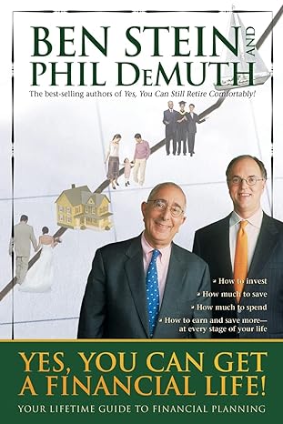 yes you can get a financial life 1st edition ben stein, phil demuth 1401911250, 978-1401911256
