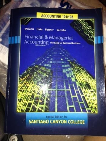 financial and managerial accounting 16th edition robert meigs jan williams, sue haka, mark s bettner