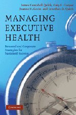 Managing Executive Health Personal And Corporate Strategies For Sustained Success
