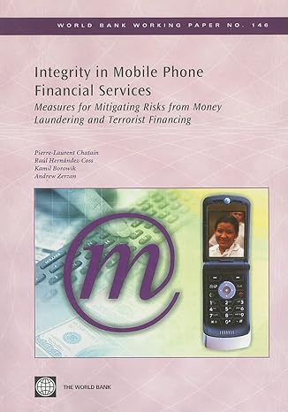 integrity in mobile phone financial services measures for mitigating the risks of money laundering and