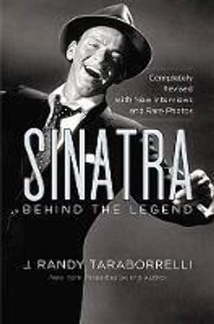 sinatra behind the legend 1st edition j randy taraborrelli 1455530573, 978-1455530571