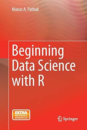 beginning data science with r 1st edition manas a. pathak 3319374737, 978-3319374734
