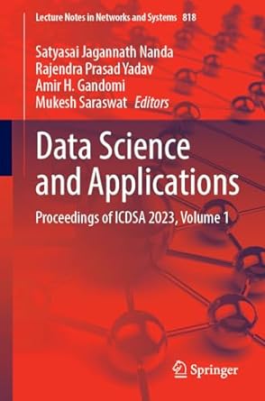 data science and applications proceedings of icdsa 2023 volume 1 1st edition satyasai jagannath nanda