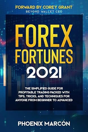 forex fortunes 2021 1st edition phoenix marcon 1952681480, 978-1952681486