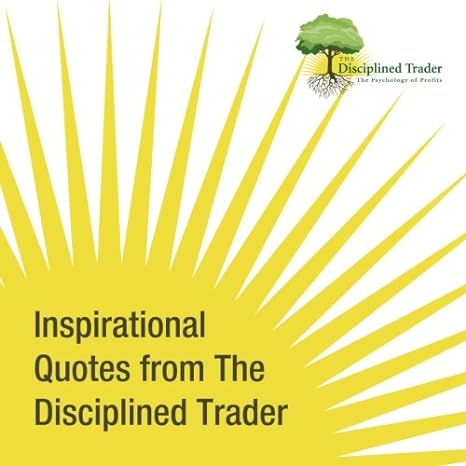 inspirational quotes from the disciplined trader bandw 1st edition norman hallett 1514267853, 978-1514267851