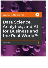 data science analytics and ai for business and the real world 1st edition rajeev ratan 1803240849,