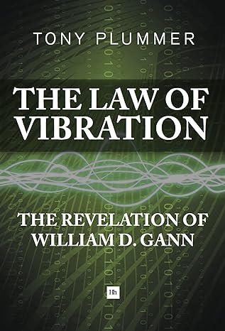 the law of vibration the revelation of william d gann 1st edition tony plummer 0857192590, 978-0857192592