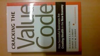 cracking the value code how successful businesses are creating wealth in the new economy 1st edition barry d.