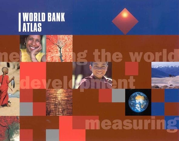 world bank atlas 2003 35th revised edition world bank 0821354256, 978-0821354254