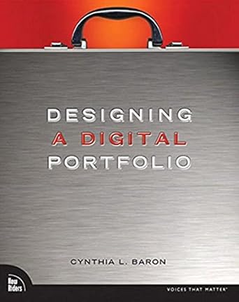 designing a digital portfolio 1st edition cynthia l. baron 0735713944, 978-0735713949