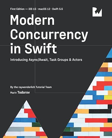 modern concurrency in swift introducing async/await task groups and actors 1st edition raywenderlich tutorial