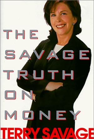 the savage truth on money 1st edition terry savage 0471352292, 978-0471352297