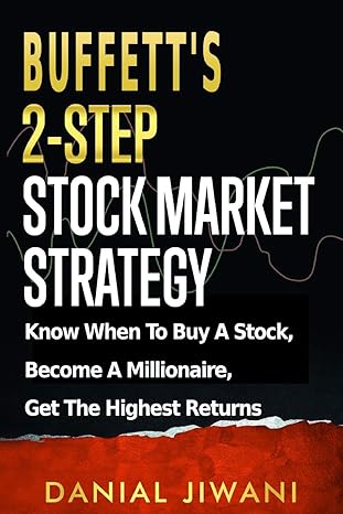 buffett s 2 step stock market strategy know when to buy a stock become a millionaire get the highest returns