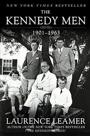 the kennedy men 1901 1963 1st edition laurence leamer 0060502886, 978-0060502881