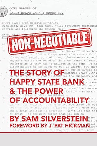 non negotiable the story of happy state bank and the power of accountability 1st edition sam silverstein
