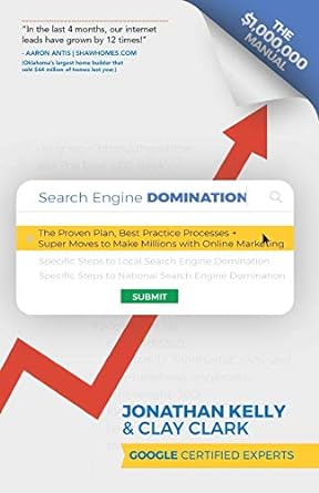 search engine domination the proven plan best practice processes super moves to make millions with online