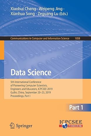 data science 5th international conference of pioneering computer scientists engineers and educators icpcsee