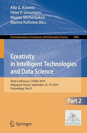 creativity in intelligent technologies and data science third conference citandds 2019 volgograd russia
