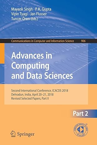 advances in computing and data sciences second international conference icacds 2018 dehradun india april 20