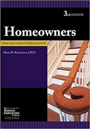 homeowners coverage guide 3rd edition diane w. richardson 087218742x, 978-0872187429