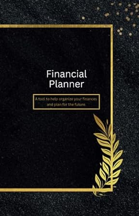 getting your nest egg in order financial planner tool to help organize your finances and plan for the future