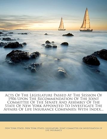 acts of the legislature passed at the session of 1906 upon the recommendation of the joint committee of the